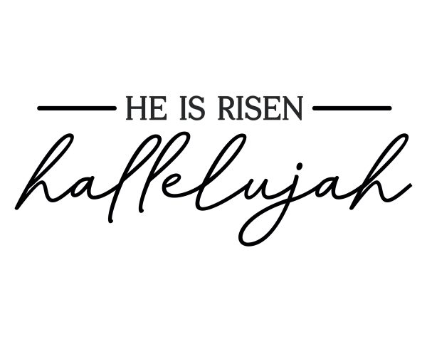 He is Risen - Hallelujah - Image 2