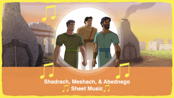 Shadrach, Meshach, and Abednego - Sheet Music